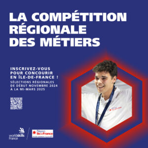 La 48e Compétition des Métiers WorldSkills en Île-de-France : Un rendez-vous incontournable pour les jeunes talents
